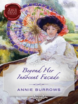 cover image of Quills--Beyond Her Innocent Facade/Captain Corcoran's Hoyden Bride/Portrait of a Scandal